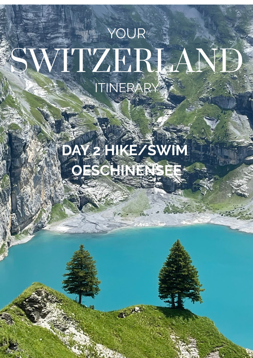 Switzerland 3-Day Itinerary