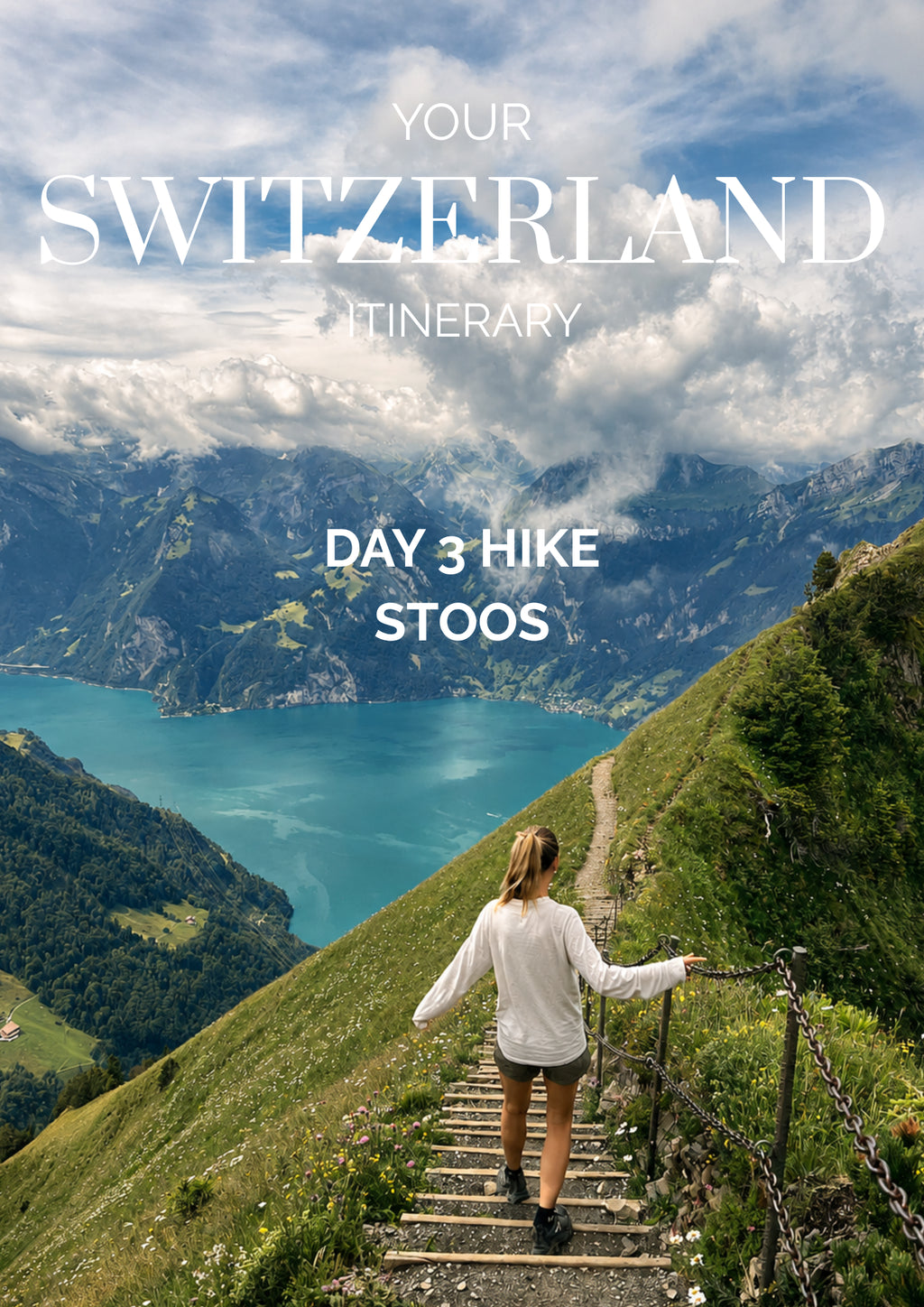 Switzerland 3-Day Itinerary